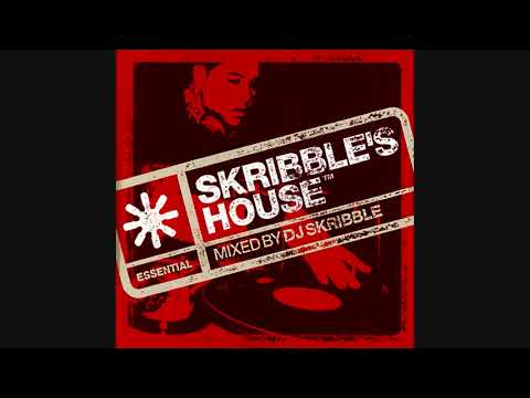 Essential Presents: Skribble's House - Mixed By DJ Skribble