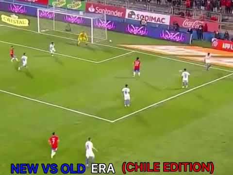 New VS Old Era (Chile Edition)🇨🇱 ⚽️