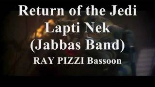 RAY PIZZI Bassoon improv &quot;Jabbas Band-Lapti Nek&quot; John Williams score