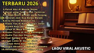 Download lagu Lagu Santai Viral Tiktok 2026 — Lagu Pop Indonesia Terbaru 2026 Musik Cafe Slow Relax mp3