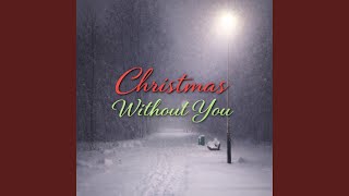 Christmas Without You