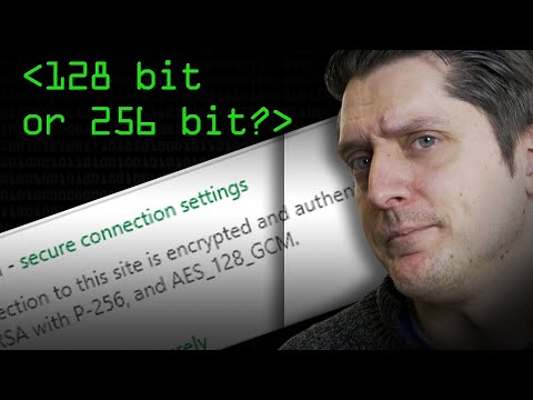 128 Bit or 256 Bit Encryption? - Computerphile