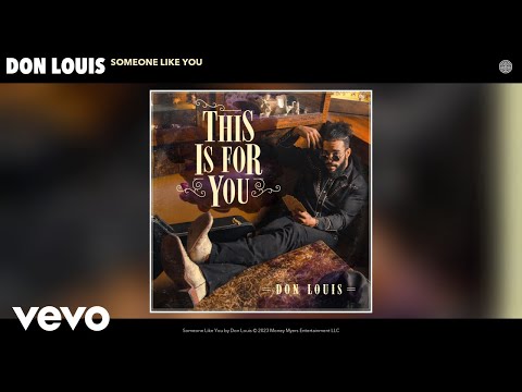 Don Louis - Someone Like You (Official Audio)