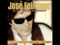 José Feliciano - Extraños en la noche 