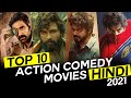 Top 10 Best South Indian Action Comedy Hindi Dubbed Movies Of 2021 | You Shouldn't Miss