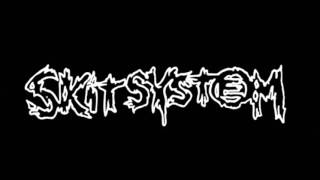 Skitsystem  -  No hope, no future, no second chance