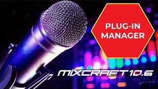 Video thumbnail for Mixcraft 10.6 - The Plug-In Manager by Mixcraft