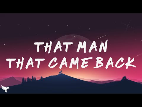 Jessie Murph - The Man That Came Back (Lyrics)