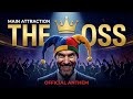 Main Attraction (The Bossy: Boss Anthem) (Official Visualizer) 🃏