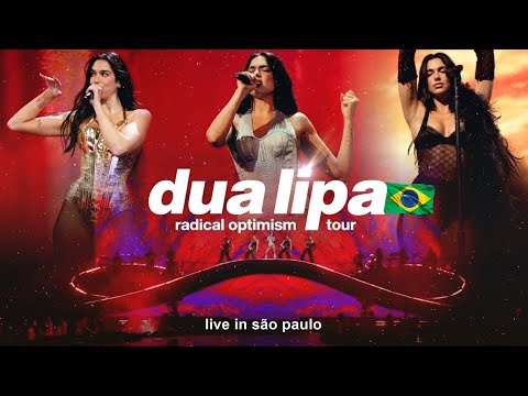 Dua Lipa - Live In São Paulo / Brazil (Radical Optimism Tour / 2025) (Full Show)