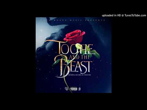 Budda Buck$ x 200tie - ILLUMINAUGHTY (TOOTIE & THE BEAST MIXTAPE)