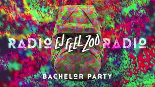 Radio Radio - Bachelor Party (audio)