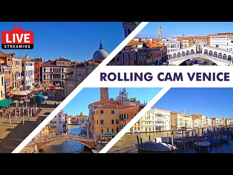 🔴 LIVE 24/7  Rolling Cam Venice - Live Cam in Venice Italy - Livecam en direct #venice