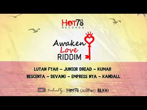 Awaken Love Riddim Mix (Full) Feat. Bescenta, Lutan Fyah, Devano, Kumar, Empress Nya (March 2022)