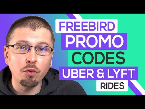 💰 Freebird Promo Codes for Uber & Lyft Users! (2022) 🤑 Video