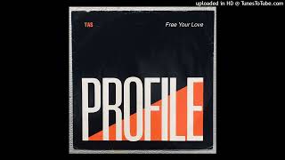 Tas - Free Your Love (The Shadowfax Mix)
