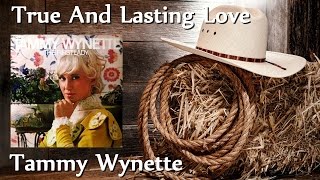 Tammy Wynette - True And Lasting Love
