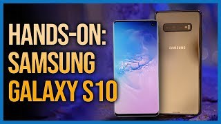 Samsung Galaxy S10 & S10+ - Hands-on / Erster Test: Das BESTE Smartphone 2019?