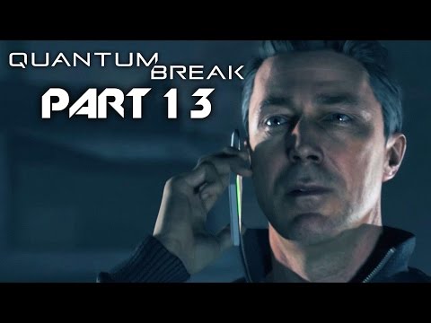 Quantum Break Gameplay Walkthrough Part 13 - ACT 5 (Full Game)