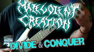 Malevolent Creation - Divide & Conquer (guitar cover)