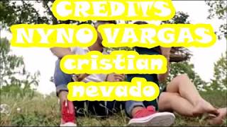 NYNO VARGAS INOLVIDABLE 720HD