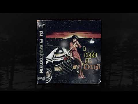 DJ PLAYASTATION - I NEED UR MONEY [BEAT] (MEMPHIS 66.6 EXCLUSIVE)