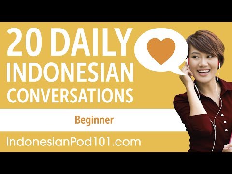 20 Daily Indonesian Conversations - Indonesian Practice for Beginners