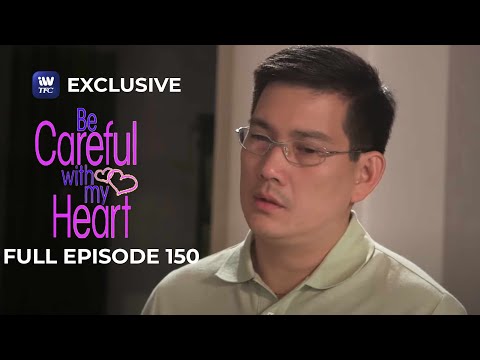Full Episode 150 | Be Careful With My Heart