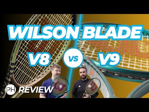 REVIEW: WILSON BLADE v8 v BLADE v9 | Which Blade is better?! | Tennis Racket Review | Comparison