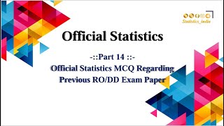 Official Statistics I Previous Research Officer & Deputy Director Exam All MCQ Solved and Guidances