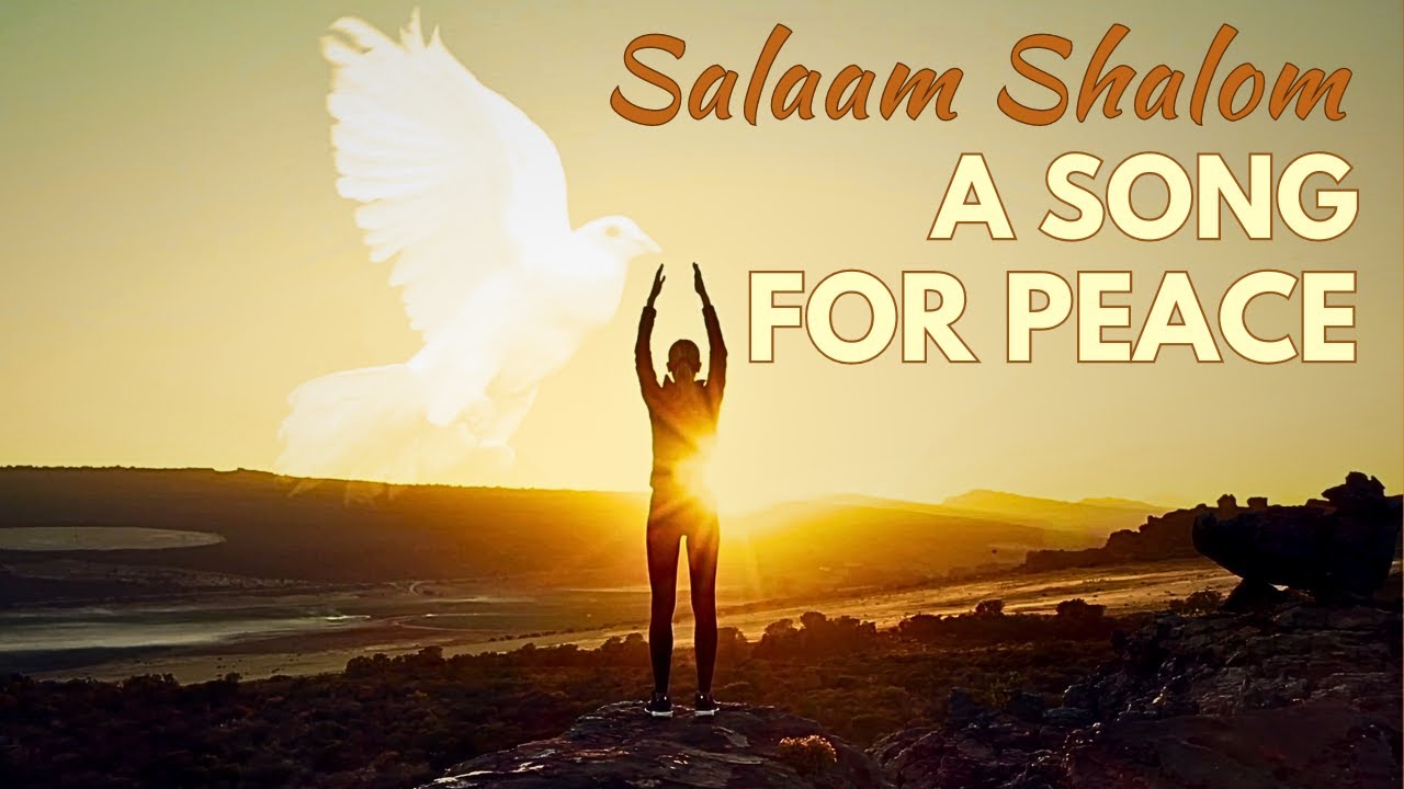 Salaam Shalom: Let's Sing For Peace!