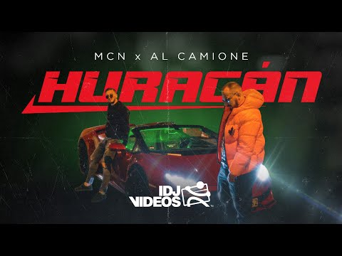 MCN X AL CAMIONE - HURACAN (OFFICIAL VIDEO)