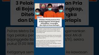 Polisi Tangkap 3 Pembunuh Pria di Bojonggede! Sempat Melarikan Diri ke Caringin, Kini Jadi Tersangka