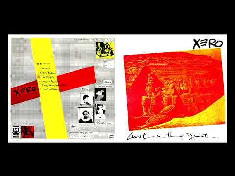 Xero (Brisbane) "Lust In The Dust" 12" 45rpm e.p. (1982) virgin vinyl transfer.