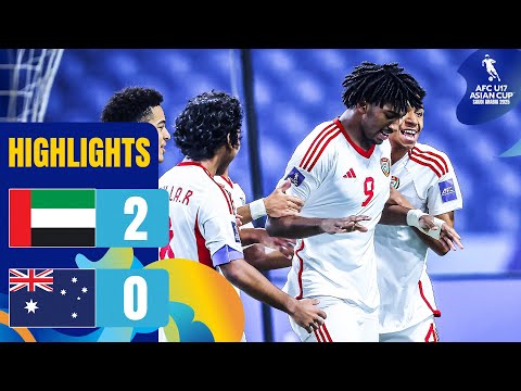 United Arab Emirates vs. Australia | Highlights | AFC U17 Asian Cup™ 2025