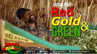 Lutan Fyah - Red Gold and Green [Official Music Video] ▶Reggae 2016