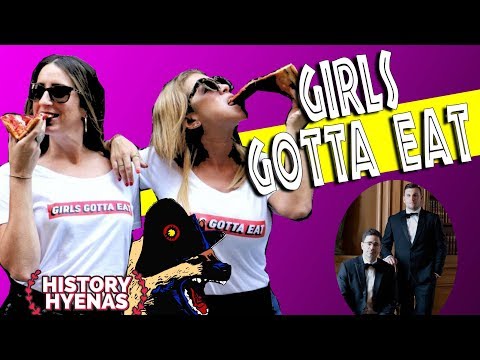 The Girls Of GIRLS GOTTA EAT PODCAST! | ep 102 - History Hyenas