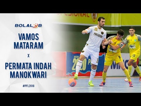 FINAL FOUR! Vamos Mataram (3) Vs (2) Permata Indah Manokwari - Highlights Pro Futsal League 2018