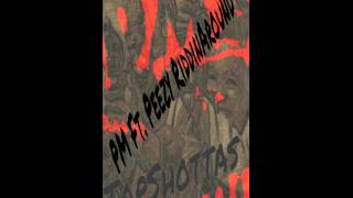PM Ft Lil Peezy RiddinAround
