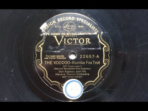 Don Azpiazu & his Havana Casino Orchestra: The Voodoo - rumba fox trot