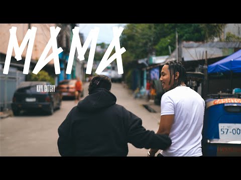 MAMA - KAYL CATCHY  (OMV)