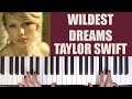 HOW TO PLAY: WILDEST DREAMS - TAYLOR SWIFT