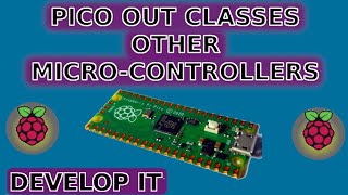 Raspberry Pi Pico Out Classes Many Other Micro-Controllers