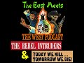 TEMTW Ep16 Rebel Intruders 1980 Today We Kil Tomorrow We Die 1968