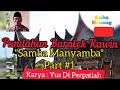 panitahan baralek kawin sambah manyambah part 1 adat minangkabau.