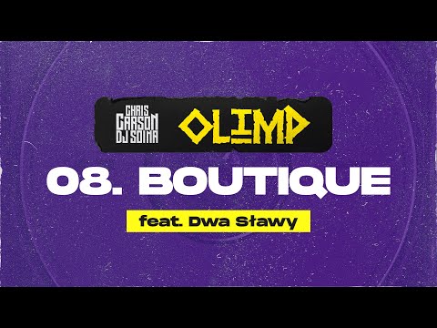 Chris Carson x Dj Soina feat. Dwa Sławy - Boutique [Official Audio]