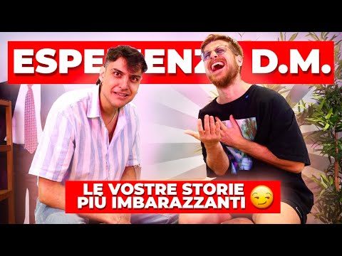 ESPERIENZE D.M. -  LE STORIE PIU' IMBARAZZANTI DEL MONDO | Awed & Riccardo Dose