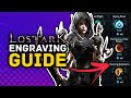 LOST ARK | Engraving Guide - How To Get Engravings & Why You Should Use Them!