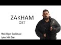 ZAKHAM Bedardi Complete OST 2022 Sad Song Shani Arshad