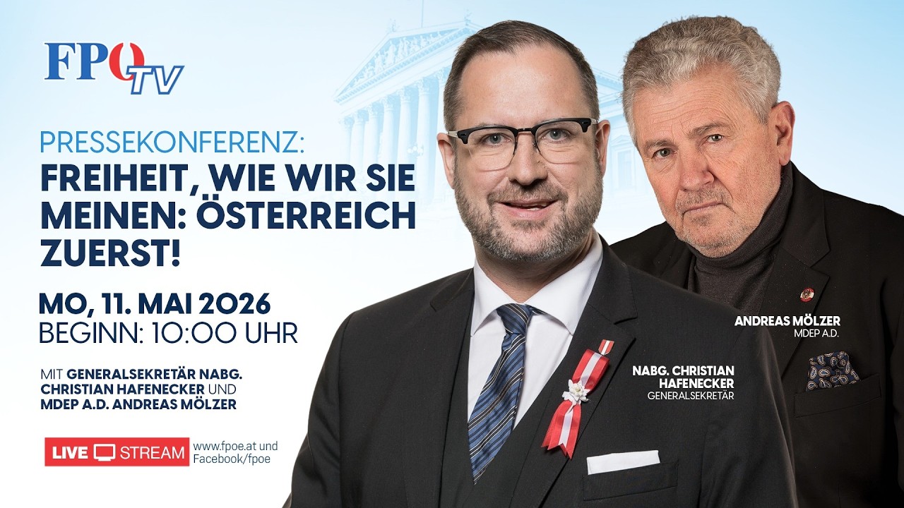 Freiheit, wie wir sie meinen: Österreich zuerst!